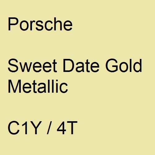 Porsche, Sweet Date Gold Metallic, C1Y / 4T.